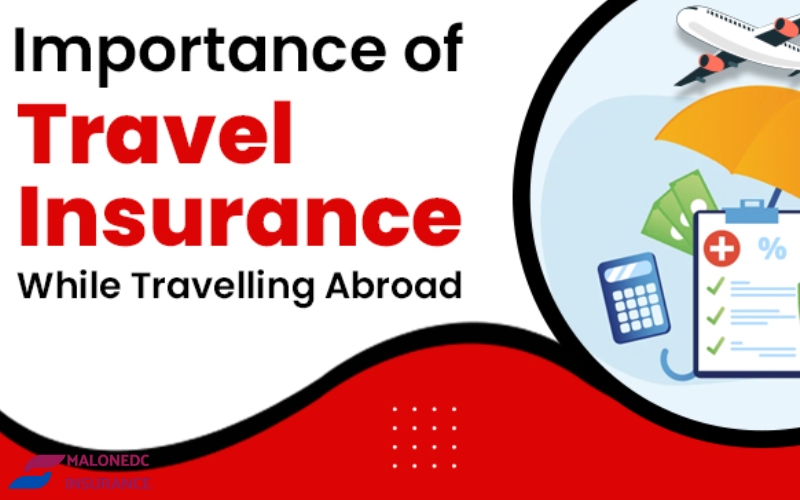 TRAVEL INSURANCE AND BENEFITS WHEN GOING ABROAD